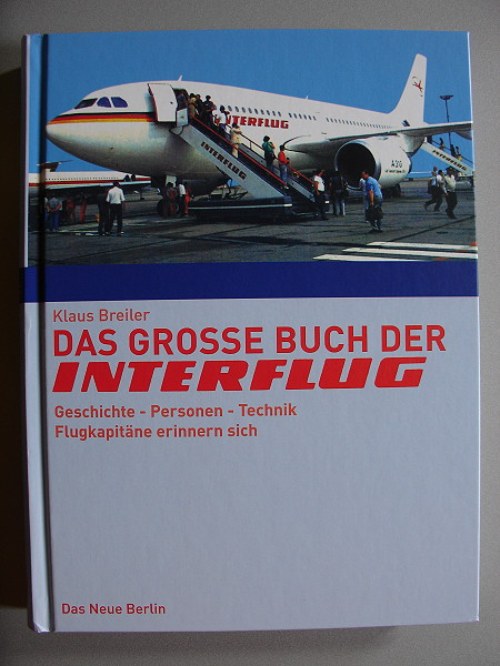 Weg und Absturz der Interflug DDR-Luftfahrt/Geschichte/Bildband/Buch Seifert 